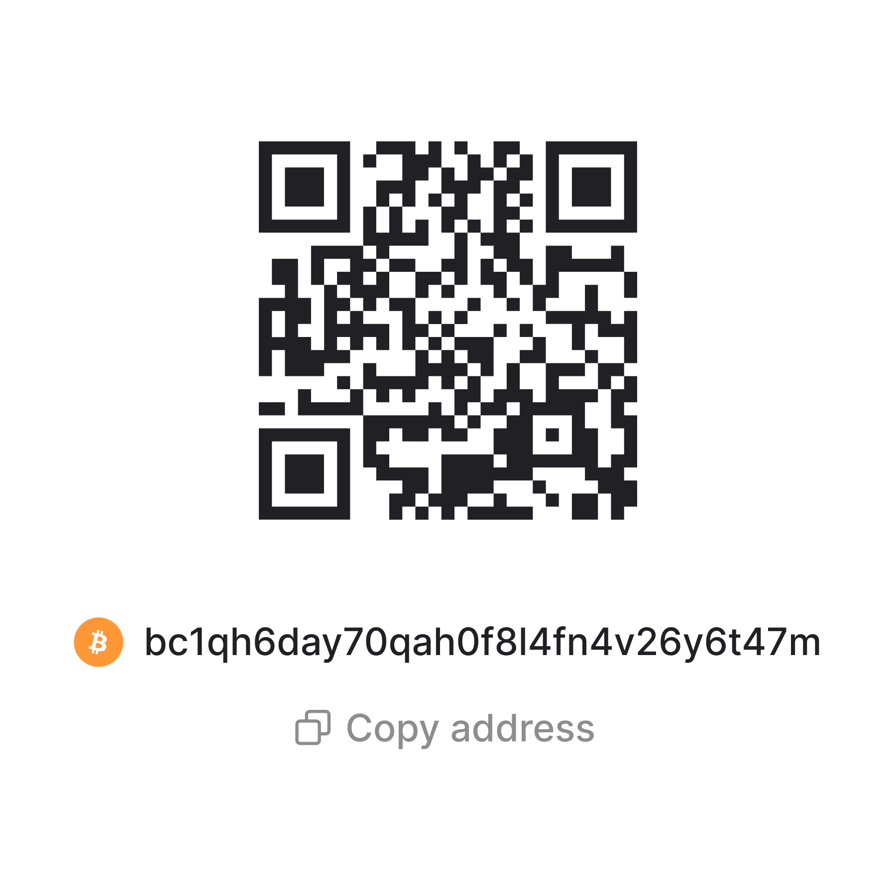 QR code above a Bitcoin address with an orange Bitcoin symbol and a copy address button below.