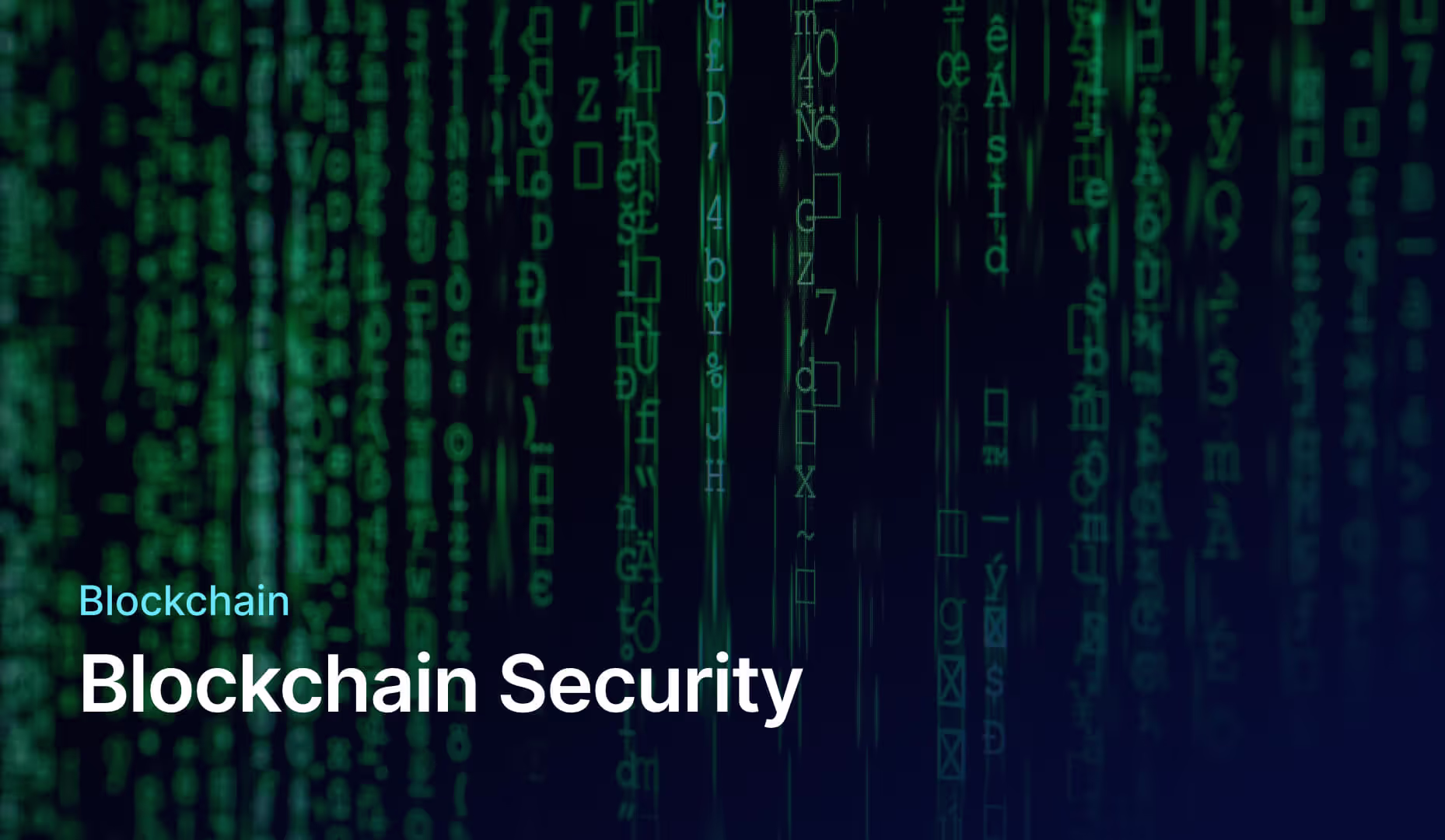Matrix movie styled background with text Blockchain security
