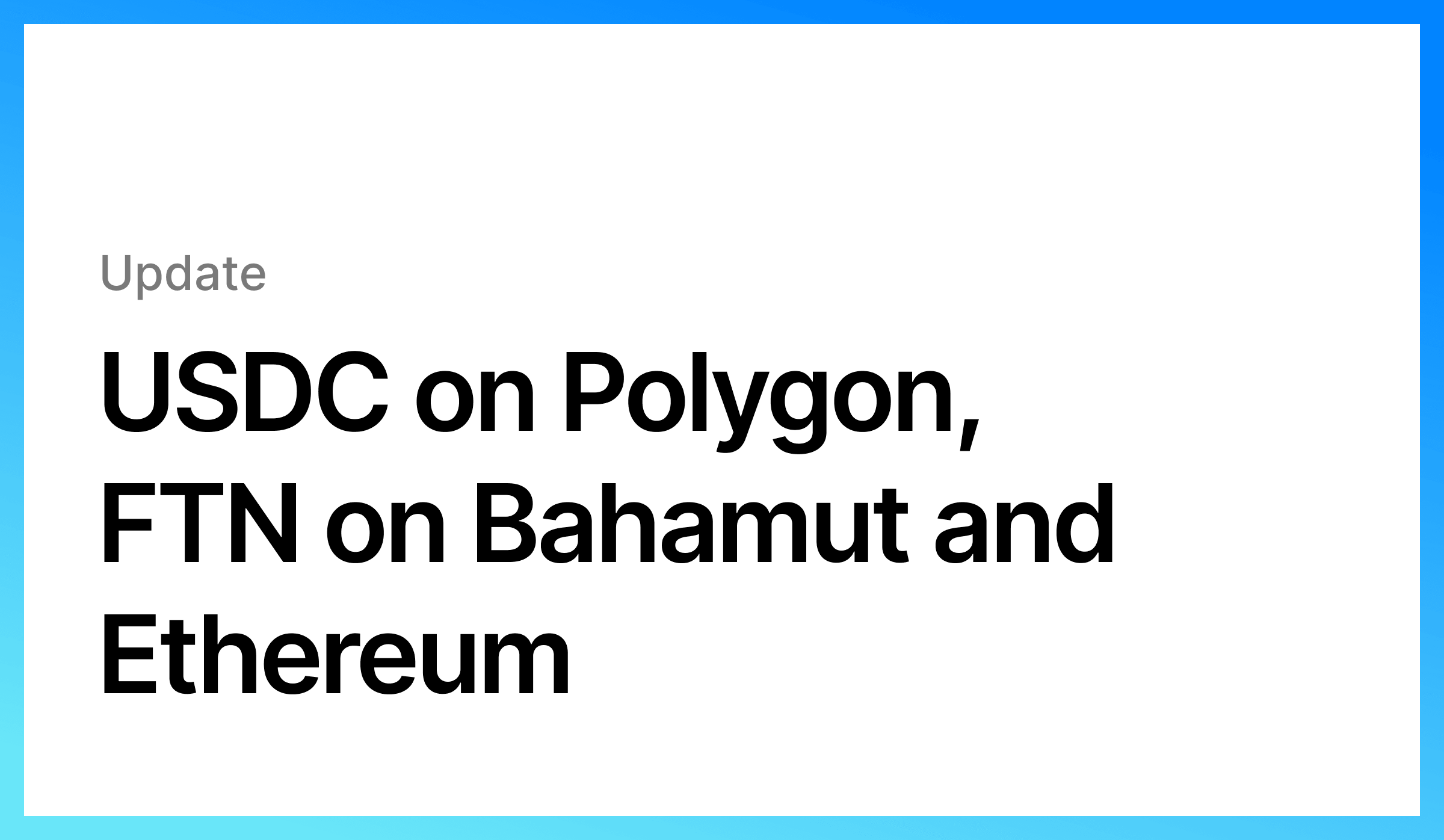 USDC on Polygon, FTN on Bahamut and Ethereum text